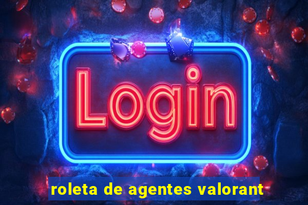 roleta de agentes valorant